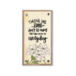 Baxter and Me Walk Beside Us Every Day Driftwood Happy Block