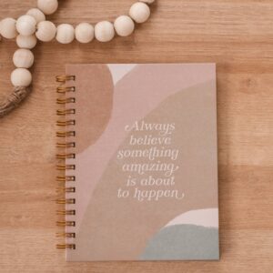 Anastasia Always Believe Something Amazing Hardcover Journal